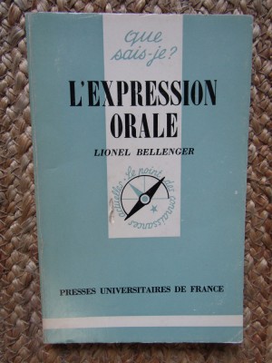 L&amp;#039;expression orale - BELLENGER LIONEL foto