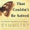The Equation That Couldn&#039;t Be Solved: How Mathematical Genius Discovered the Language of Symmetry