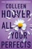 All Your Perfects, Colleen Hoover - Editura Simon Schuster UK