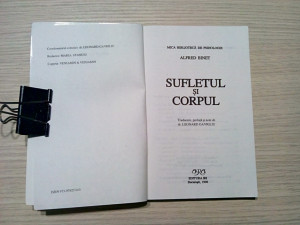 SUFLETUL SI CORPUL - Alfred Binet - Editura IRI, 1996, 194 p. | Okazii.ro