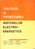 CALCULUL SI PROIECTAREA SISTEMELOR ELECTRO-ENERGETICE-PAUL DIMO SI COLAB.-276579