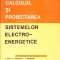 CALCULUL SI PROIECTAREA SISTEMELOR ELECTRO-ENERGETICE-PAUL DIMO SI COLAB.-276579