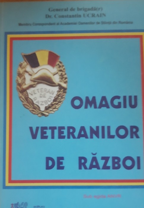 Omagiu veteranilor de razboi - Constantin Ucrain