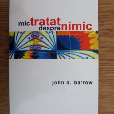 JOHN D. BARROW - MIC TRATAT DESPRE NIMIC