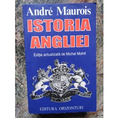 ISTORIA ANGLIEI - ANDRE MAUROIS