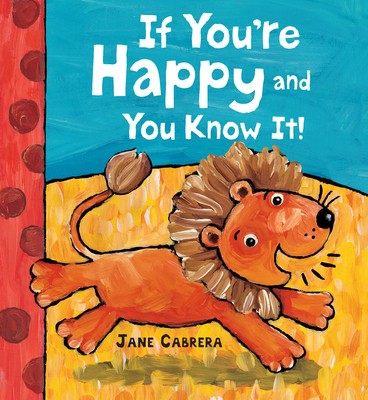 If You&#039;re Happy and You Know It