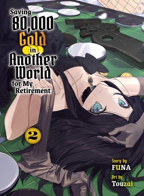 Saving 80,000 Gold in Another World for My Retirement 2 (Light Novel) foto