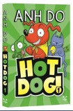HotDog. Volumul 1/Anh Do