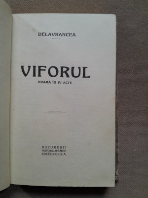 Delavrancea - Viforul. Drama in IV Acte foto