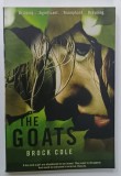 THE GOATS by BROCK COLE , 1987