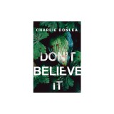 Don't Believe It