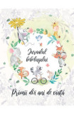 Jurnalul bebelușului. Primii doi ani de viață - Hardcover - Maria Cristina Șerban - Creator