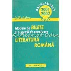 Modele De Bilete Si Sugestii De Rezolvare Literatura Romana - Cecilia Stoleru