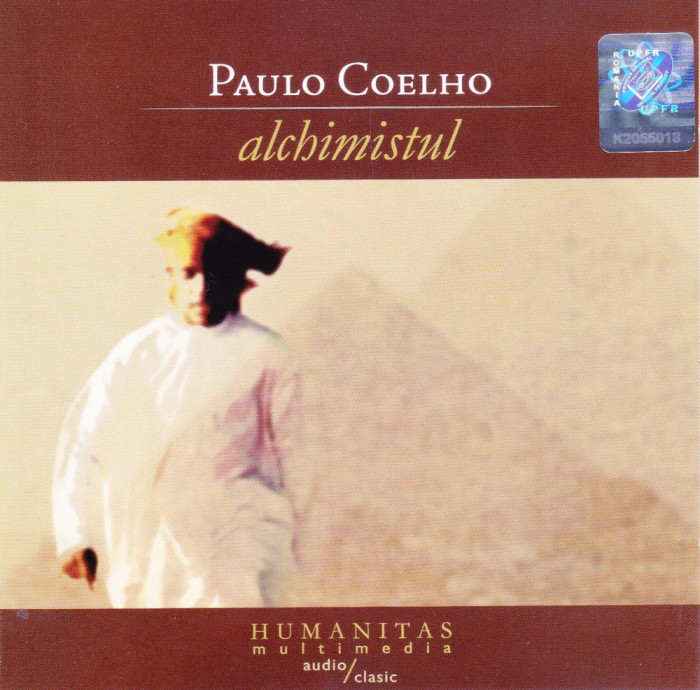 CD Audiobook: Paulo Coelho - Alchimistul ( lectura Florian Pittis - Humanitas )