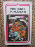 PROVERBE ROMANESTI de GEORGE MUNTEAN , 1984