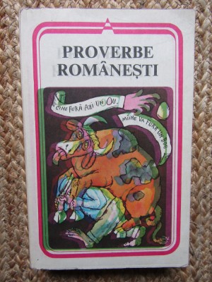 PROVERBE ROMANESTI de GEORGE MUNTEAN , 1984 foto