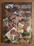 475 retete culinare cu ciuperci - Ioana Tudor