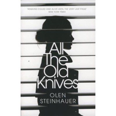 All the Old Knives - Olen Steinhauer foto