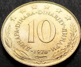 Cumpara ieftin Moneda 10 DINARI - RSF YUGOSLAVIA, anul 1978 *cod 935, Europa