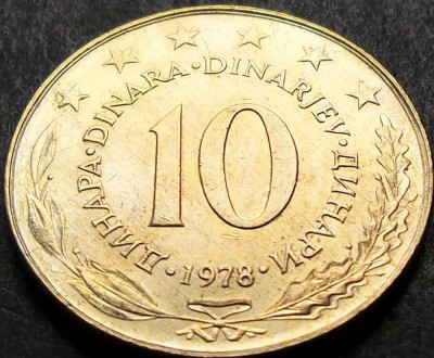 Moneda 10 DINARI - RSF YUGOSLAVIA, anul 1978 *cod 935 foto