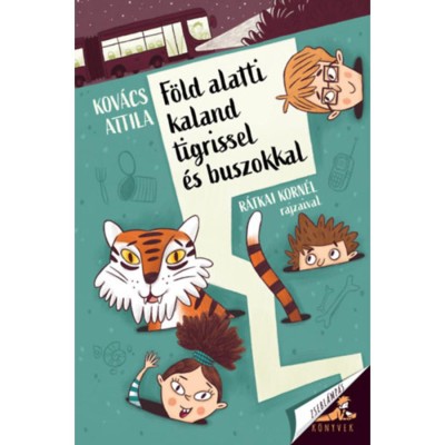 F&amp;ouml;ld alatti kaland tigrissel &amp;eacute;s buszokkal - Kov&amp;aacute;cs Attila foto