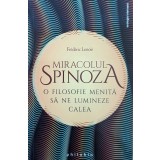 Miracolul Spinoza - 2019 - Frederic Lenoir (xx327)