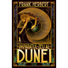 Imparatul-Zeu al Dunei. Seria Dune, partea a IV-a - Frank Herbert