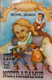 Fiul lui Nostradamus, Michel Zevaco