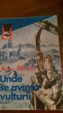 Unde se avanta vulturii Alistar MacLean 1984