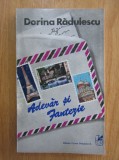 Dorina Radulescu - Adevar si fantezie