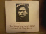 Bernard Gavoty - Les Souvenirs de Georges Enesco. Amintirile lui George Enescu.