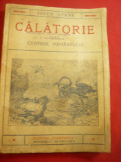 Jules Verne -Calatorie in centrul Pamantului-interbelica ,trad.EC Decusara .144p foto