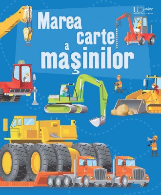 Marea Carte A Masinilor, - Editura Univers Enciclopedic foto