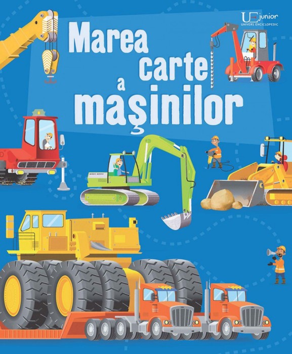 Marea Carte A Masinilor, - Editura Univers Enciclopedic