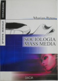 Sociologia mass media &ndash; Marian Petcu