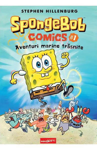 Spongebob Comics 1: Aventuri Marine Trasnite, Stephen Hillenburg - Editura Art