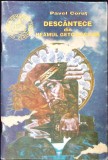 Descantece din Neamul Geto-Dacilor - Pavel Corut, 1993, Editura Gemenii, Folclor Romanesc, Carte