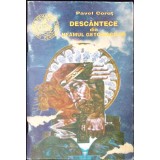 DESCANTECE DIN NEAMUL GETO-DACILOR-PAVEL CORUT-259024