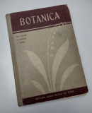 BOTANICA - Gh. Anghel, H. Chirilei, I. Tudor (Manual scolile tehnice de maistri)