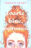 FOARTE BINE, MULTUMESC-MONICA HEISEY-270885