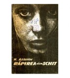 N. Asanov - Rapirea din schit - 121588
