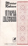 Cumpara ieftin Marius Robescu - Utopia ninsorii, Carti Poezie Beletristica, Stare Buna, Editie 1975, 48 Pagini, Romana