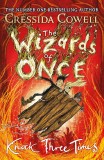 The Wizards of Once - Volume 3 | Cressida Cowell, Hachette Children&#039;s Group