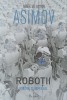 Roboții și Imperiul. Isaac ASIMOV, Paladin