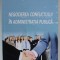 NEGOCIEREA CONFLICTULUI IN ADMINISTRATIA PUBLICA de Dr. STEFAN POP , 2015 , DEDICATIE * , PREZINTA URME DE INDOIRE SI DE UZURA
