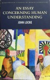 John Locke An Essay Concerning Human Understanding carte &icirc;n limba engleza