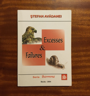Stefan Avadanei - Excesses and Failures (2004) - Ca noua! foto