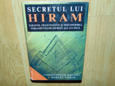 SECRETUL LUI HIRAM -CHRISTOPHER KNIGHT&amp;amp;ROBERT LOMAS foto