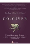 Go-giver - Bob Burg, John David Mann