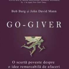 Go-giver - Bob Burg, John David Mann